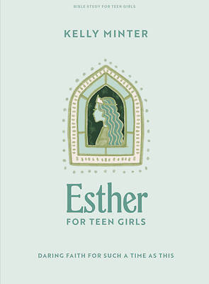 Picture of Esther - Teen Girls Bible Study Book