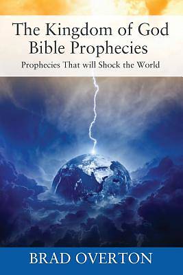 Picture of The Kingdom of God Bible Prophecies