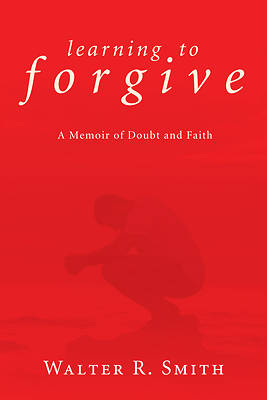 Picture of Learning to Forgive