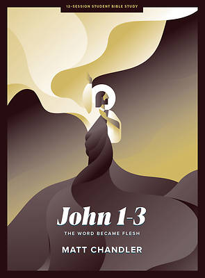Picture of John 1-3 - Teen Bible Study Book
