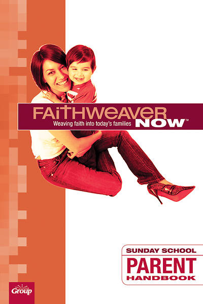Picture of FaithWeaver Now Parent Handbook Summer 2019