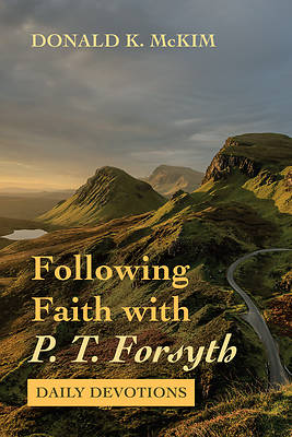 Picture of Following Faith with P. T. Forsyth