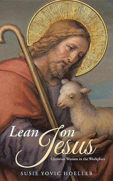 Picture of Lean on Jesus