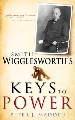 Picture of Smith Wigglesworths Keys to Power