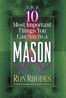Picture of The 10 Most Important Things You Can Say to a Mason