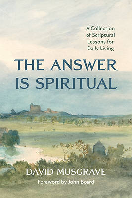 Picture of The Answer Is Spiritual