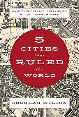 Picture of Five Cities that Ruled the World