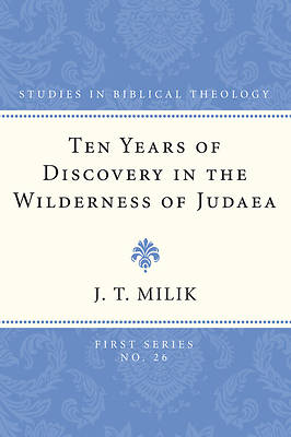 Picture of Ten Years of Discovery in the Wilderness of Judaea
