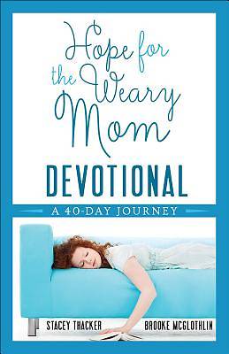 Picture of Hope for the Weary Mom Devotional [ePub Ebook]