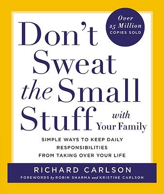 Picture of Don't Sweat the Small Stuff with Your Family