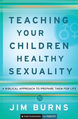 Picture of Teaching Your Children Healthy Sexuality [ePub Ebook]