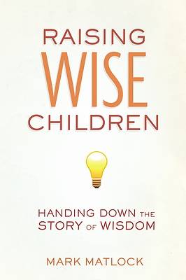 Picture of Raising Wise Children