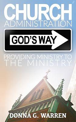 Picture of Church Administration God's Way