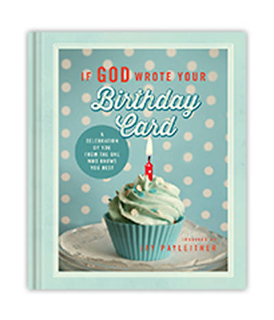 Picture of If God Wrote Your Birthday Card