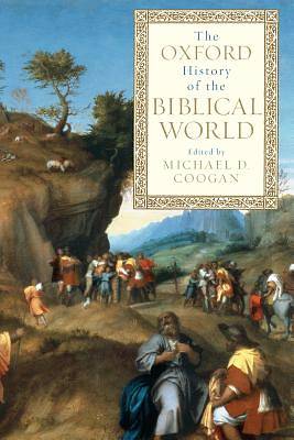 Picture of The Oxford History of the Biblical World