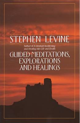Picture of Guided Meditations, Explorations and Healings