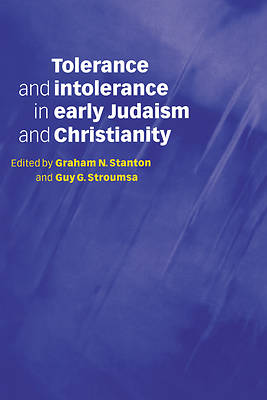 Picture of Tolerance and Intolerance in Early Judaism and Christianity
