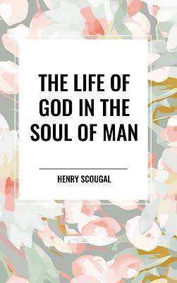 Picture of The Life of God in the Soul of Man