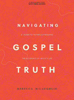 Picture of Navigating Gospel Truth - Bible Study Book with Video Access