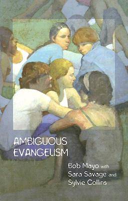 Picture of Ambiguous Evangelism