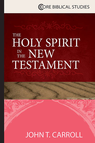 Picture of The Holy Spirit in the New Testament