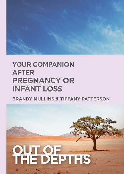 Picture of Out of the Depths: Your Companion after Pregnancy Or Infant Loss - eBook [ePub]