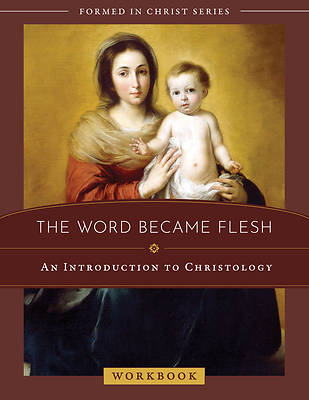 Picture of The Word Became Flesh