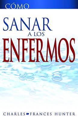 Picture of Como Sanar a Los Enfermos [ePub Ebook]