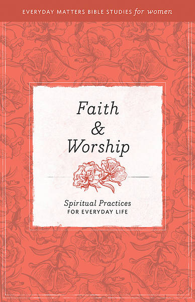 Picture of Faith and Worship