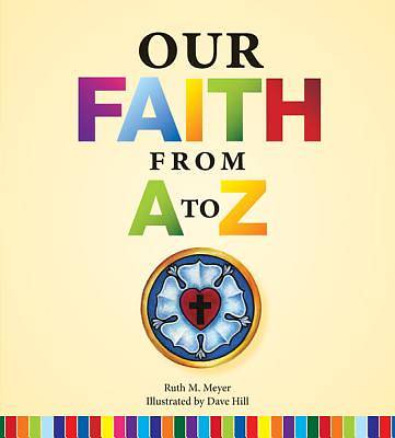 Picture of Our Faith from A to Z