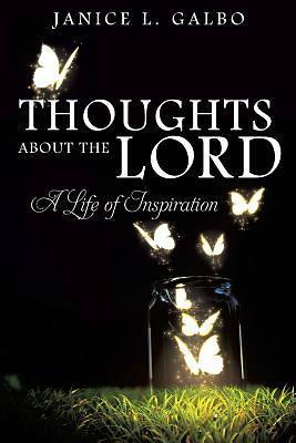 Picture of Thoughts about the Lord