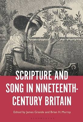 Picture of Scripture and Song in Nineteenth-Century Britain