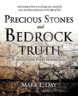 Picture of Precious Stones and Bedrock Truth