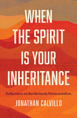 Picture of When the Spirit Is Your Inheritance