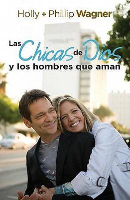 Picture of Las Chicas de Dios y los Hombres Que Aman = Godchicks and the Men They Love