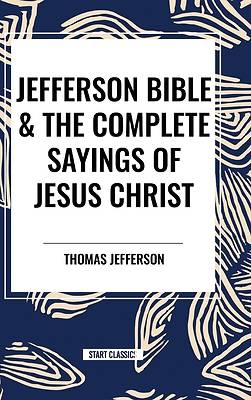 Picture of Jefferson Bible & the Complete Sayings of Jesus Christ