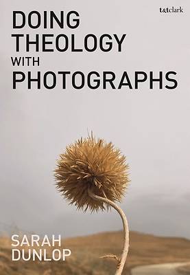 Picture of Doing Theology with Photographs