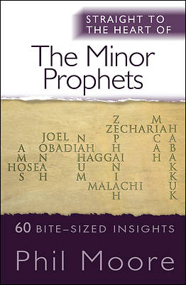 Picture of Straight to the Heart of the Minor Prophets