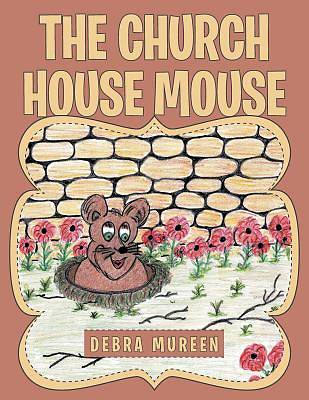 Picture of The Church House Mouse