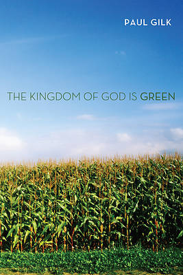 Picture of The Kingdom of God Is Green