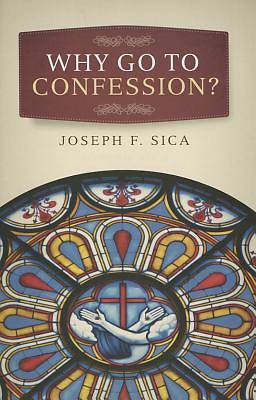 Picture of Why Go to Confession