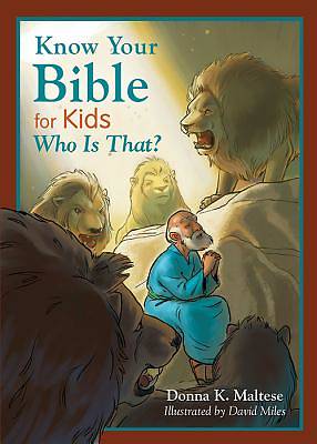 Picture of Know Your Bible for Kids Who Is That?