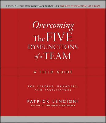 Picture of Overcoming the Five Dysfunctions of a Team
