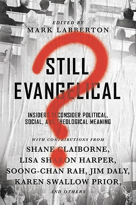 Picture of Still Evangelical?