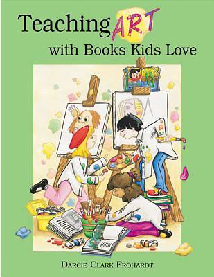 Picture of Teaching Art with Books Kids Love [Adobe Ebook]