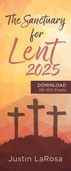 Picture of The Sanctuary for Lent 2025 [Download - 101-250 Emails]
