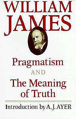 Picture of Pragmatism and the Meaning of Truth