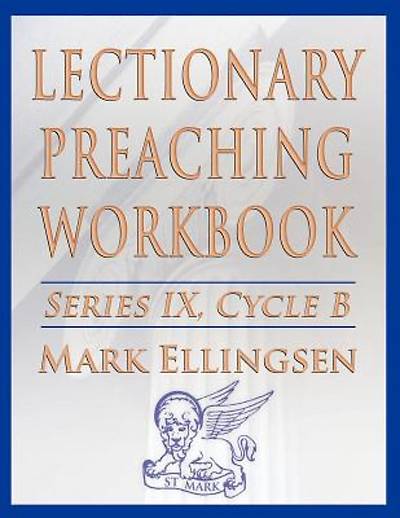 Picture of Lectionary Preaching Workbook, Series IX, Cycle B for the Revised Common Lectionary