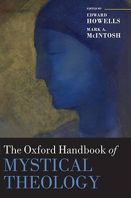 Picture of The Oxford Handbook of Mystical Theology