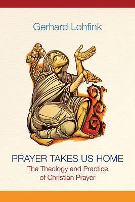 Picture of Prayer Takes Us Home